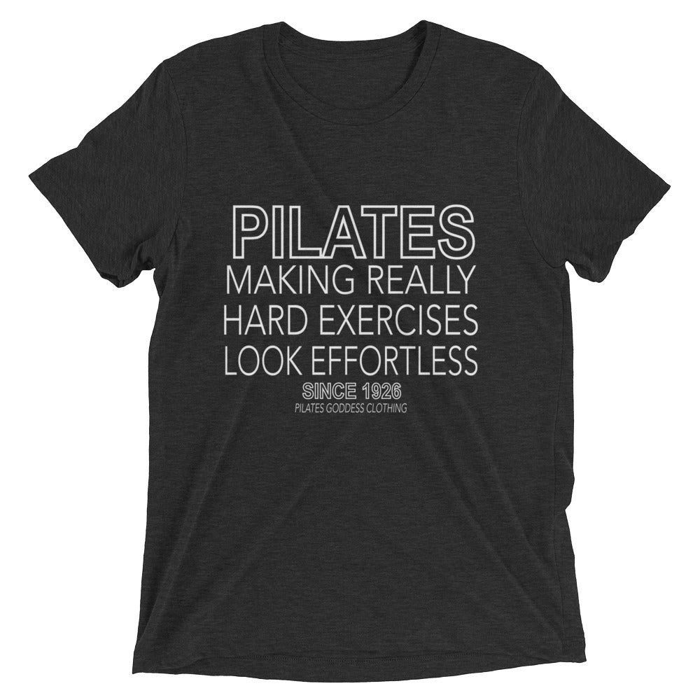 Pilates-Making Really Hard Exercises Look Effortless BOLD Short sleeve t-shirt